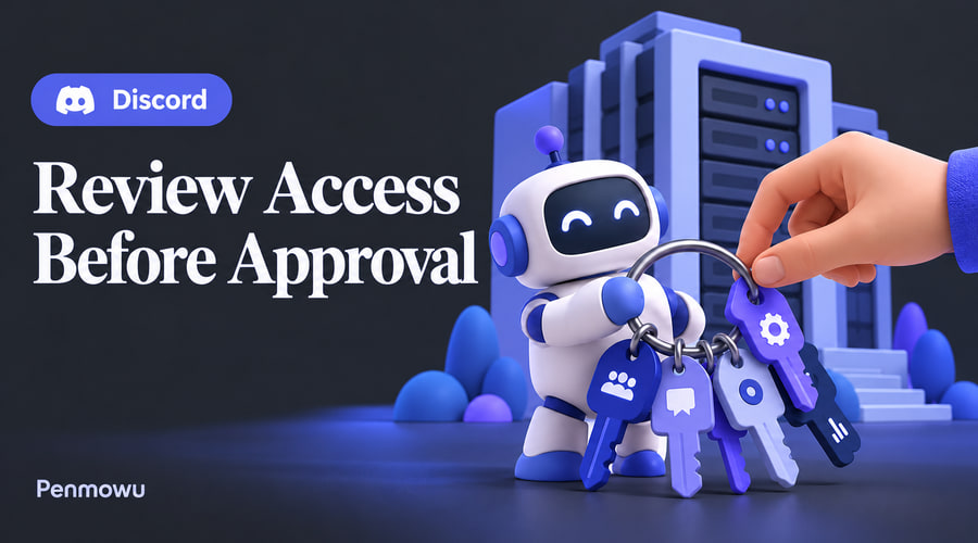 Discord guide: Review Access Before Approval